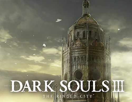 DARK SOULS III: The Ringed City