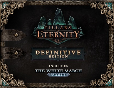 Pillars of Eternity - Definitive Edition**