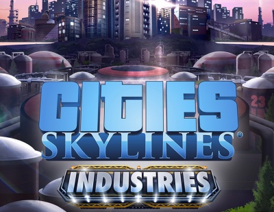 Cities: Skylines - Industries**